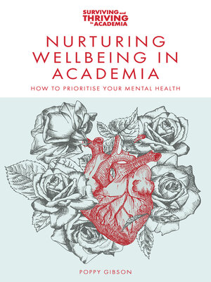 cover image of Nurturing Wellbeing in Academia